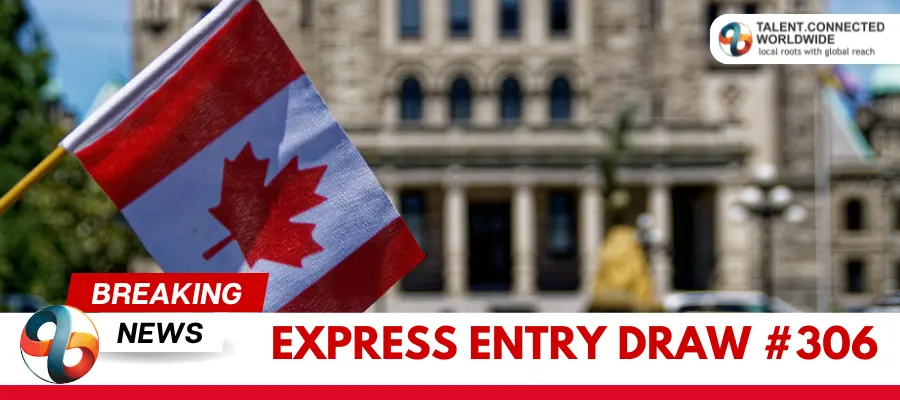 The 306th Express Entry Draw: 964 Provincial Nominees get ITAs 1 Express-Entry-Draw-306-round